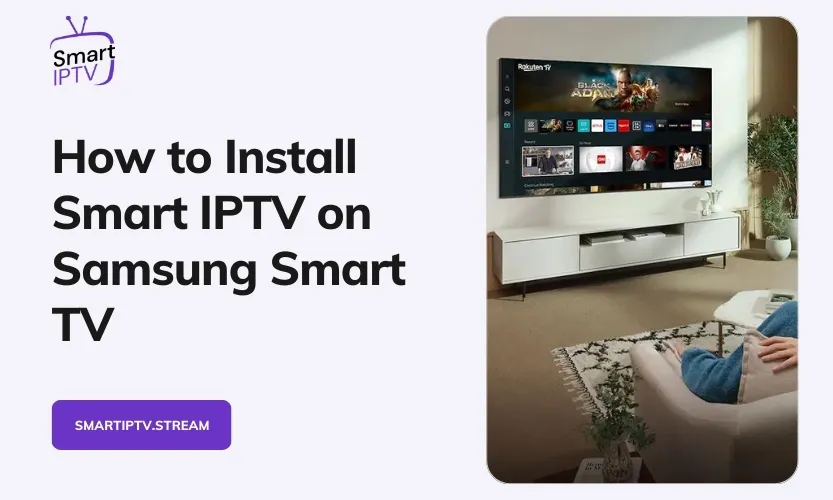 Install Smart IPTV On Samsung Smart TV 2