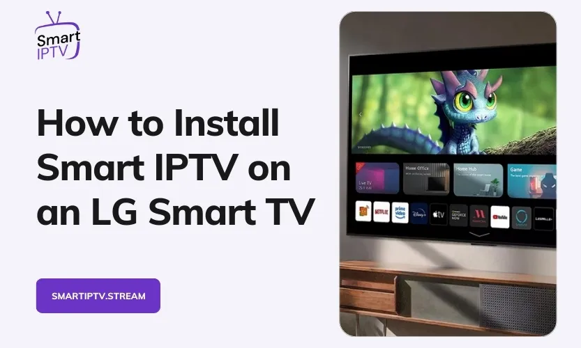 Install Smart IPTV On An LG Smart TV 2